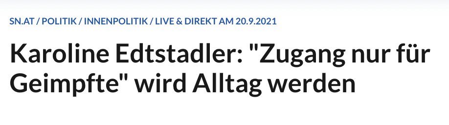 2021_09_20_Edtstadler Zugang nur für Geimpfte Alltag (Salzburger Nachrichten)